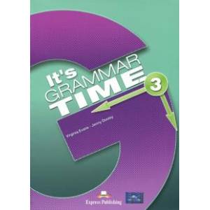 Its Grammar Time 3. Students book. Учебник