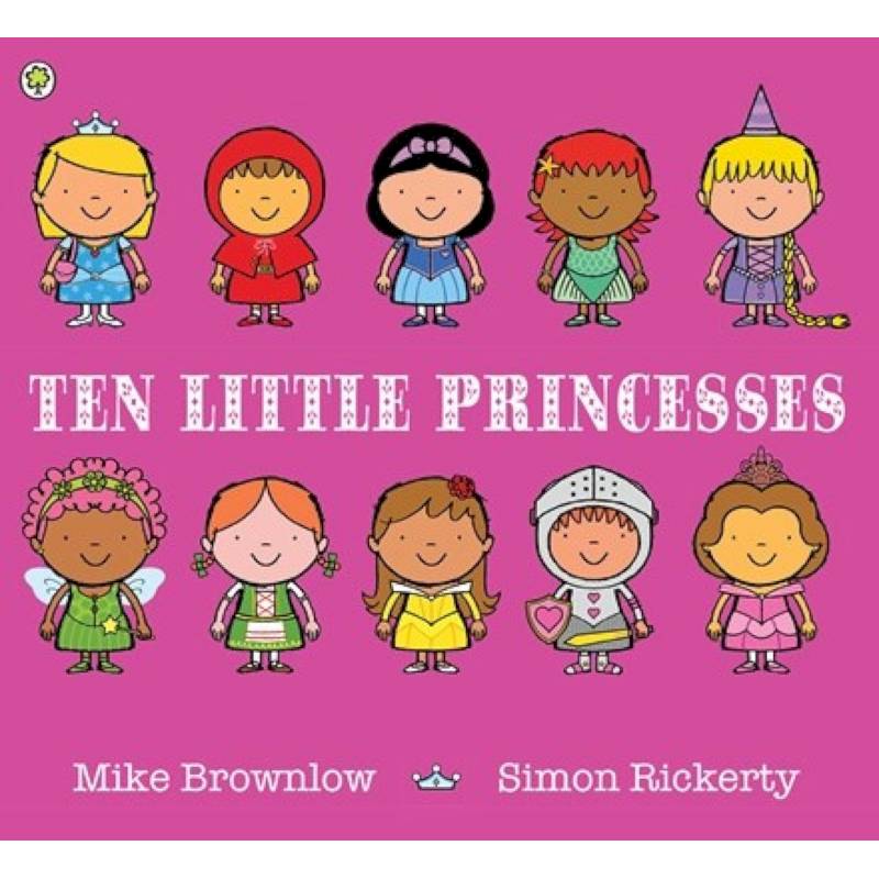Ten Little Princesses Ten Little Princesses