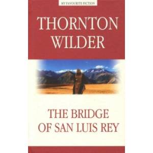 The Bridge of San Luis Rey