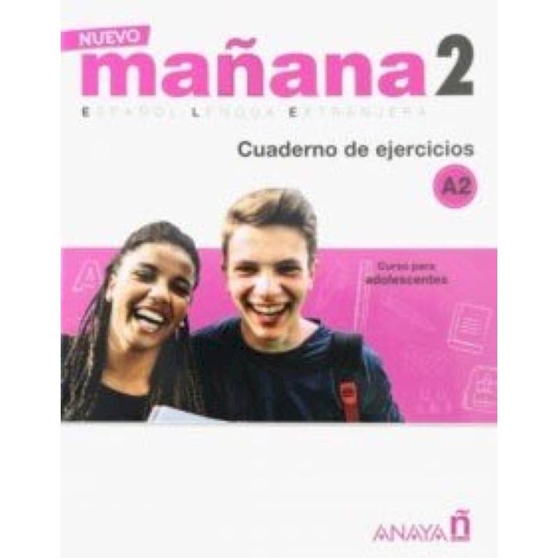 Nuevo Manana 2. Cuaderno de Ejercicios A2