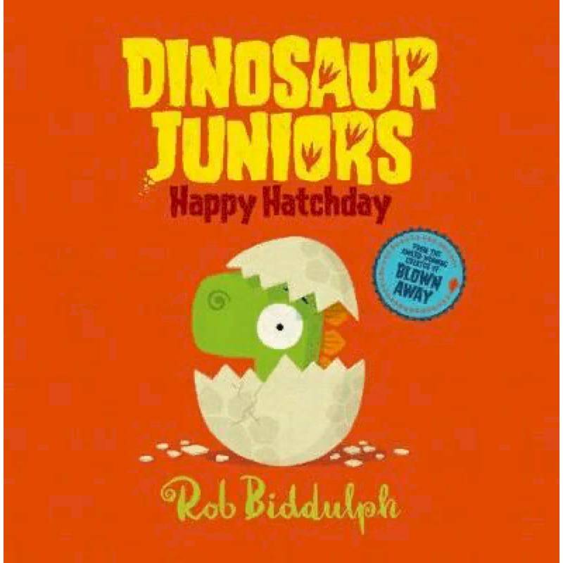 Dinosaur Juniors: Happy Hatchday Dinosaur Juniors: Happy Hatchday