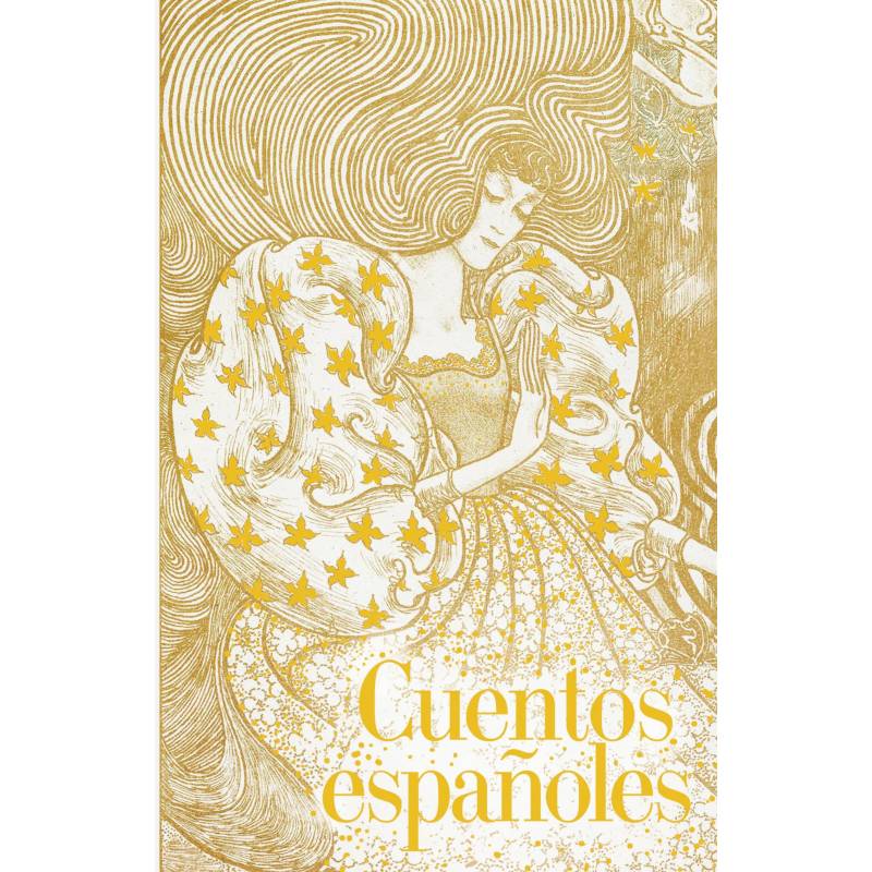 Cuentos españoles Cuentos españoles