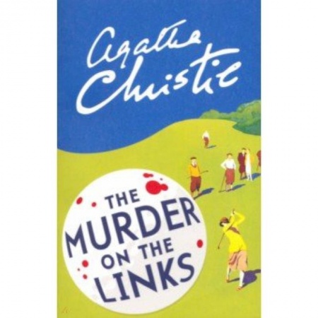 Чтение на английском языке, книга The Murder on the Links купить по скидке