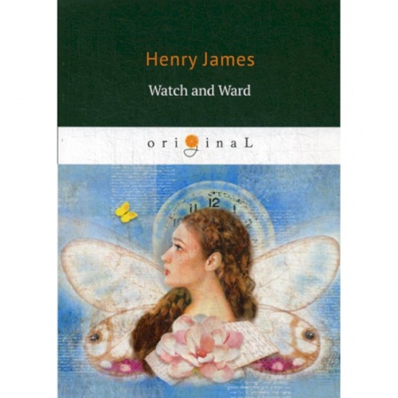 Чтение на английском языке, книга Watch and Ward купить по скидке