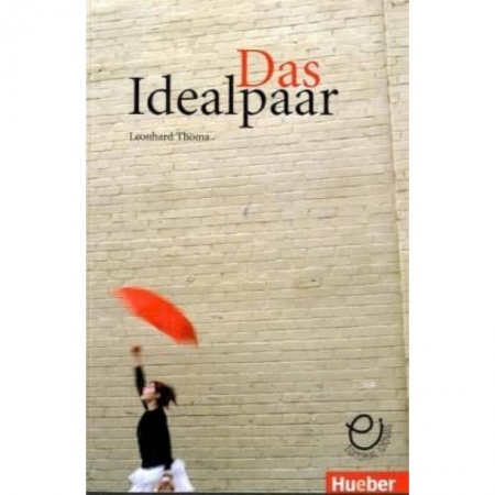 Домашнее чтение на немецком языке, книга Das Idealpaar купить по скидке