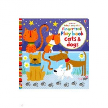 Чтение на английском языке, книга Baby's Very First Fingertrail Play Book Cats & Dogs купить по скидке