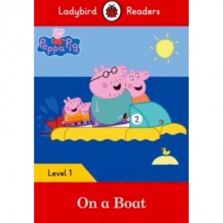 Чтение на английском языке, книга Peppa Pig: On a Boat and downloadable audio купить по скидке