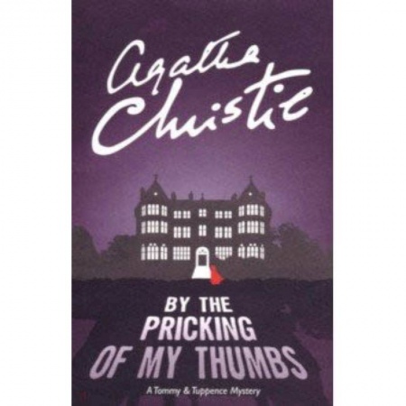 Чтение на английском языке, книга By Pricking of My Thumbs купить по скидке