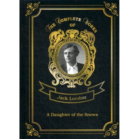 Чтение на английском языке, книга A Daughter of the Snows купить по скидке