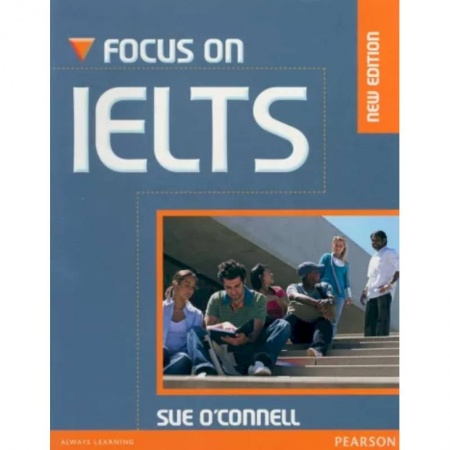 Учебники, самоучители, пособия, книга Focus on IELTS. Coursebook with MyEnglishLab +CD купить по скидке