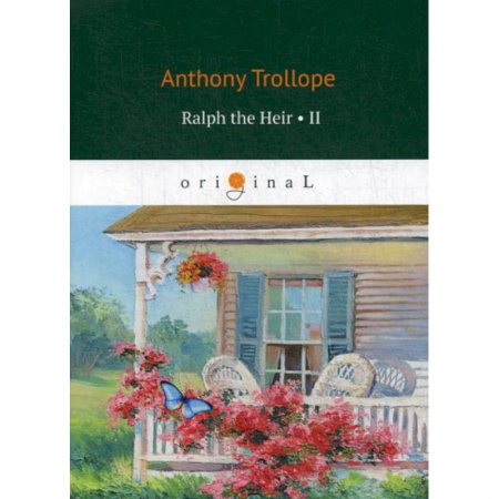 Чтение на английском языке, книга Ralph the Heir купить по скидке