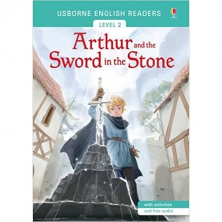 Чтение на английском языке, книга Arthur and the Sword in the Stone купить по скидке