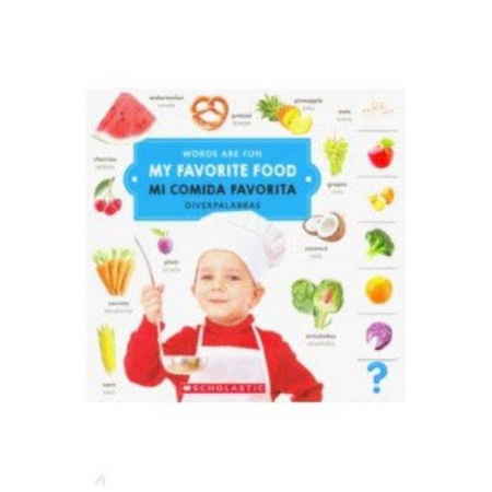 Чтение на английском языке, книга My Favorite Food. Mi Comida Favorita купить по скидке