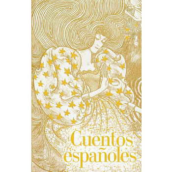 Cuentos españoles Cuentos españoles